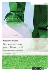 Was macht einen guten Trainer aus?