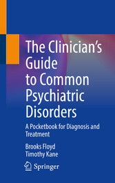 The Clinician's Guide to Common Psychiatric Disorders