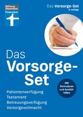 Das Vorsorge-Set - Ihr Ratgeber für die wichtigsten Vorkehrungen, mit Ausfüllhilfen - auch zum Herunterladen