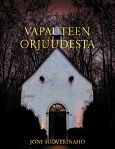 Vapauteen orjuudesta