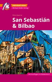 MICHAEL MÜLLER REISEFÜHRER San Sebastián & Bilbao MM-City