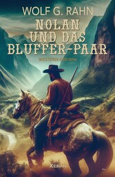 Nolan und das Bluffer-Paar