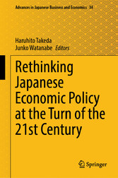 Rethinking Japanese Economic Policy at the Turn of the 21st Century