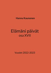 Elämäni päivät osa XVII