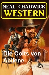 Die Colts von Abilene: Western