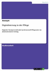 Digitalisierung in der Pflege