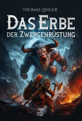 Das Erbe der Zwergenrüstung