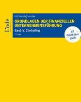 Grundlagen der finanziellen Unternehmensführung, Band IV