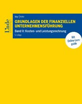 Grundlagen der finanziellen Unternehmensführung, Band II