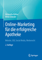 Online-Marketing für die erfolgreiche Apotheke