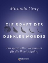 Die Kraft des Dunklen Mondes