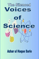 The Silenced Voices of Science