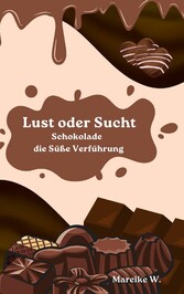 Lust oder Sucht