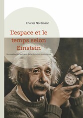 L&apos;espace et le temps selon Einstein