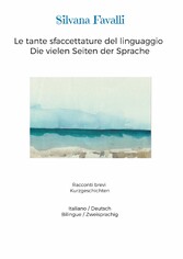 Le tante sfaccettature del linguaggio Die vielen Seiten der Sprache