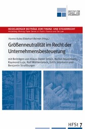 Größenneutralität im Recht der Unternehmensbesteuerung