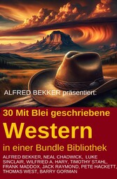 30 Mit Blei geschriebene Western in einer Bundle Bibliothek