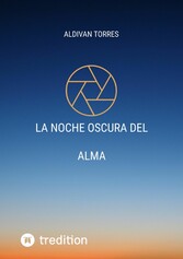 La Noche Oscura Del Alma