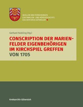 Conscription der Marienfelder Eigenbehörigen im Kirchspiel Greffen von 1705