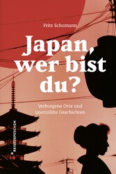 Japan, wer bist du?