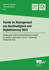 Trends im Management von Nachhaltigkeit und Digitalisierung 2024