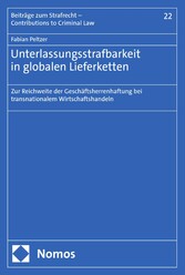 Unterlassungsstrafbarkeit in globalen Lieferketten