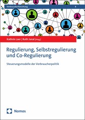 Regulierung, Selbstregulierung und Co-Regulierung