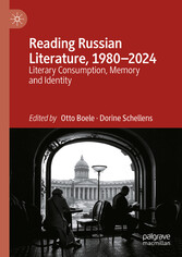 Reading Russian Literature, 1980-2024