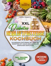 XXL Diabetes Heißluftfritteuse Kochbuch