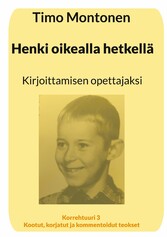 Henki oikealla hetkellä