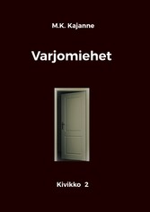 Varjomiehet