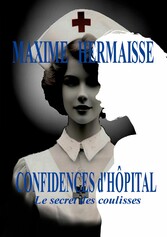 Confidences d&apos;Hôpital