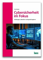 Cybersicherheit im Fokus