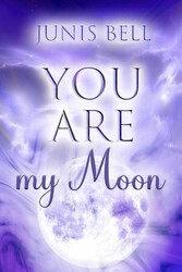 English Version YOU ARE my moon