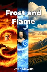 Frost and Flame