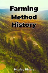 Farming Method History