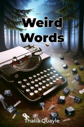 Weird Words