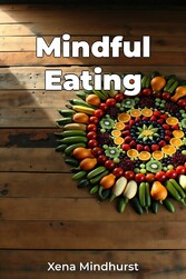 Mindful Eating