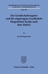 Das Gesellschaftsregister und die eingetragene Gesellschaft bürgerlichen Rechts nach dem MoPeG