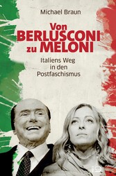 Von Berlusconi zu Meloni