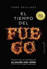 El tiempo del fuego