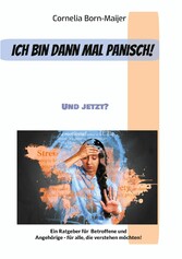 Ich bin dann mal panisch!