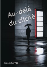 Au-delà du cliché