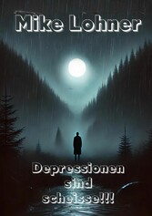 Depressionen sind scheisse