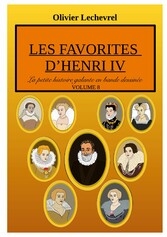 Les favorites d&apos;Henri IV