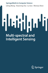 Multi-spectral and Intelligent Sensing