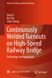 Continuously Welded Turnouts on High-Speed Railway Bridge