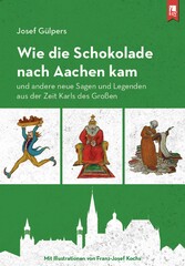 Wie die Schokolade nach Aachen kam