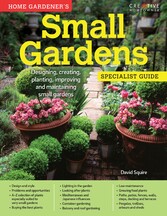 Home Gardener's Small Gardens (UK Only)