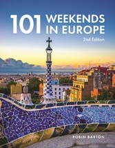 101 Weekends In Europe, 2nd Edition